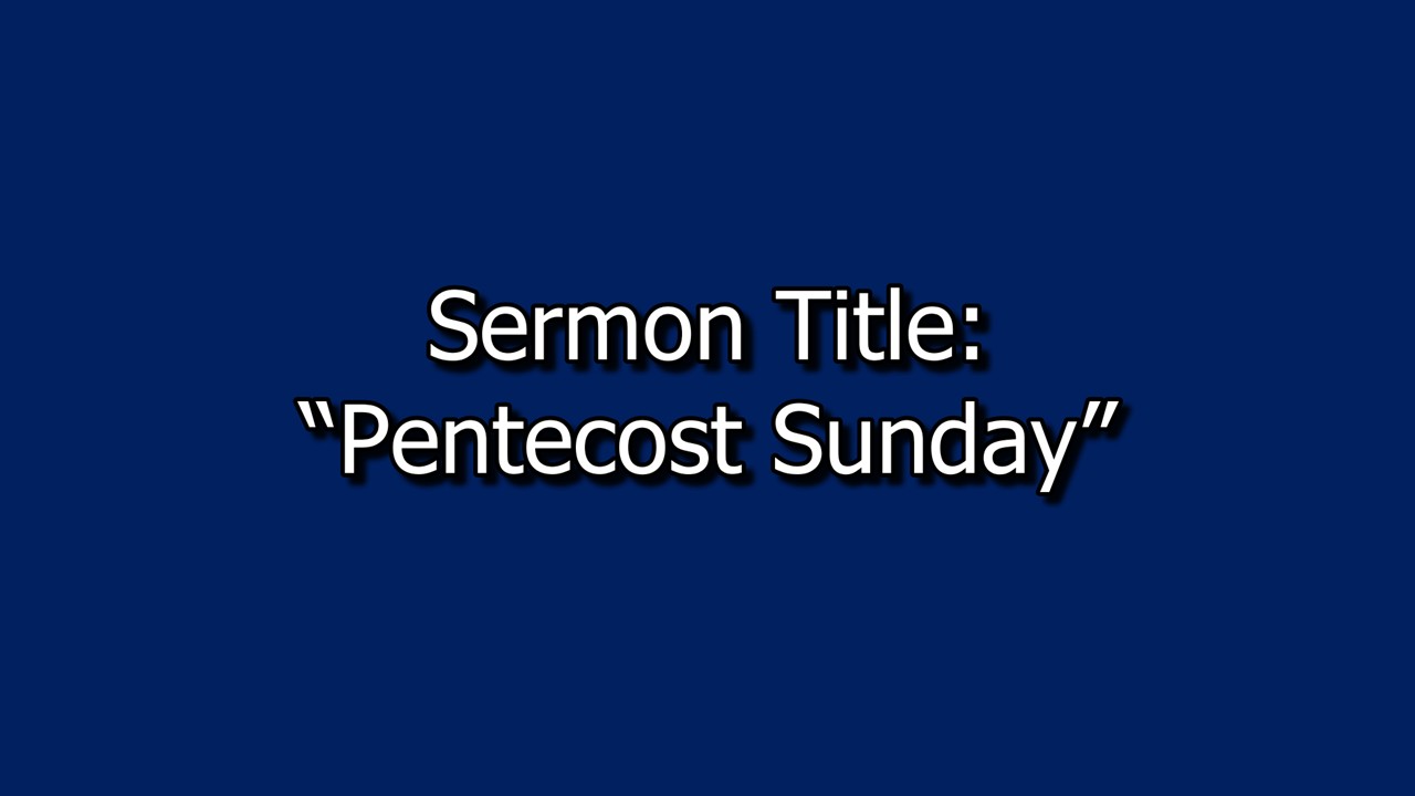 May 24, 2026 Sermon